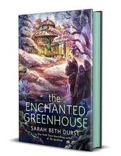 The Enchanted Greenhouse by Sarah Beth Durst Hardcover Book