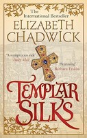 Elizabeth Chadwick - Templar Silks - Paperback - G245Z