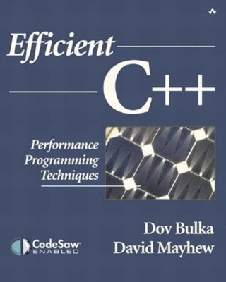 Efficient C++: Performance Programming Techniques by Dov Bulka: Used