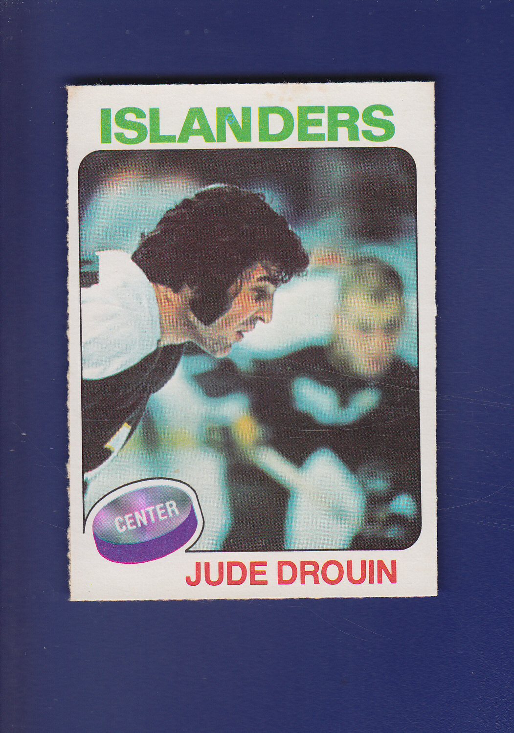 Jude Drouin 1975-76 O-PEE-CHEE OPC NHL Hockey #224 (EXMT)(ST) New York Islanders