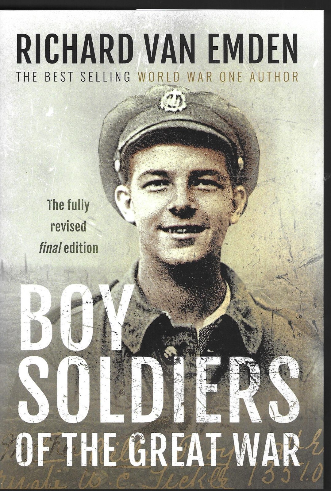 Boy Soldiers of the Great War - Richard van Emden NEW Hardback