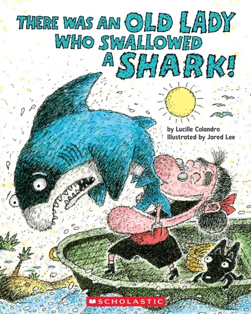 There Was an Old Lady Who Swallowed a Shark by Lucille Colandro PAPERBACK