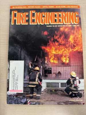 Fire Engineering Magazine June 1995 Fire Prevention Training Pennwell