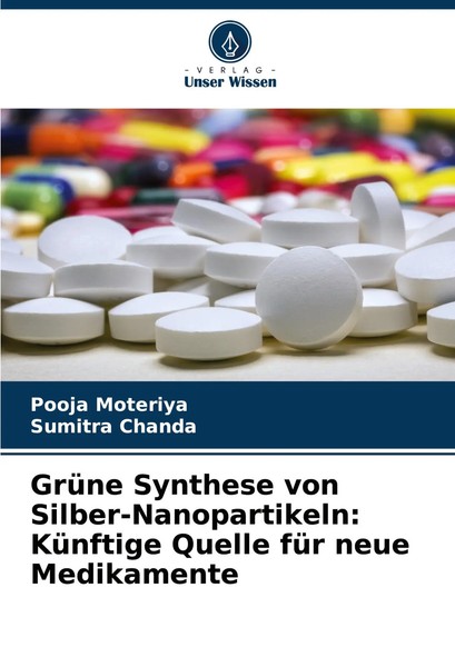 GrüNe Synthese Von Silber-Nanopartikeln: KüNftige Quelle FüR Neue Medikamente-image