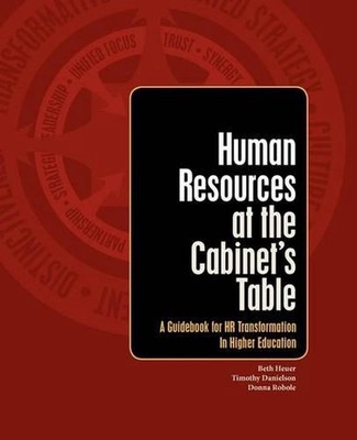 Human Resources at the Cabinet's Table: A Guidebook for HR Transformation in Hig