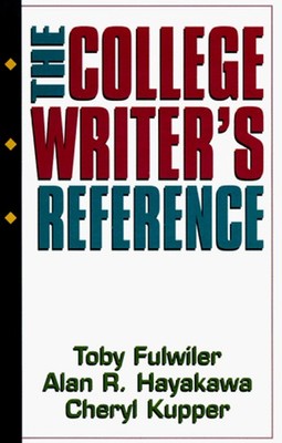 Der College Writer's Reference Toby, Kupper, Cheryl, Hayakawa, Al