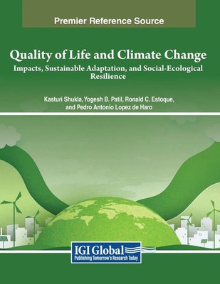 Kasturi Shukla (u. a.) | Quality of Life and Climate Change | Taschenbuch (2024)