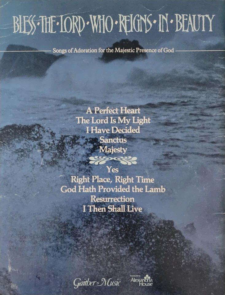 Bill Gaither Trio Bless The Lord Who Reigns In Beauty Sheet Song Music Book s1 - Image 4 of 4