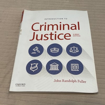 Introduction to Criminal Justice: A - Paperback, by Fuller John Randolph - Good