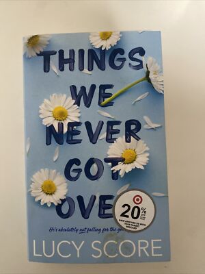 Knockemout Ser.: Things We Never Got Over by Lucy Score (2022, Trade ...