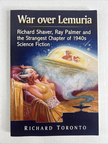 Krieg um Lemurien: Richard Rasierer Ray Palmer & seltsamstes Kapitel der 1940er Jahre Buch