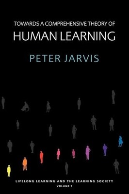 Towards a Comprehensive Theory of Human... by Jarvis, Peter Paperback / softback