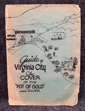 Guide of Virginia City, Nevada ~ Rare ORIGINAL 1941 Edition Map Book Pot Of Gold