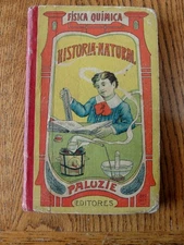 Antique Natural History, Chemical, Physics Book in Spanish 1907 Collectible Book