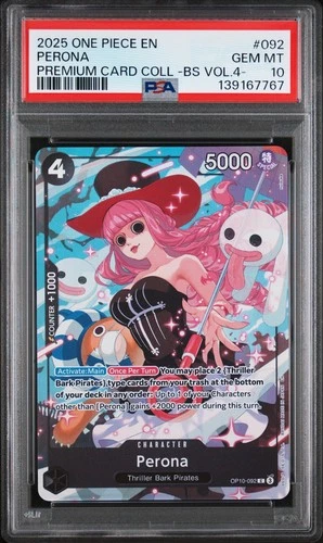 2025 One Piece Perona Premium Collection Best Selection Vol. 4 OP10-092 PSA 10