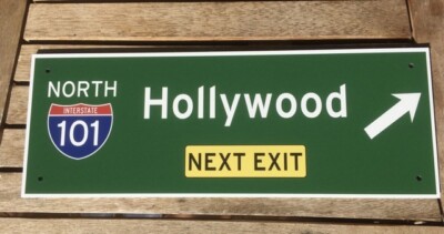 Hollywood Next Exit 33 x 12 cm US Strassenschild Highway Interstate 101