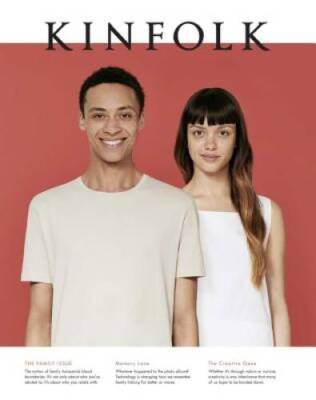 Kinfolk Volume 17: The Family Issue - Paperback By Various - VERY GOOD