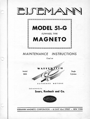 WATERWITCH 5804, EISEMANN 51-G OUTBOARD FLYWHEEL MAGNETO MAINTENANCE &PARTS LIST