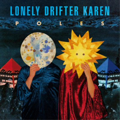 Lonely Drifter Karen Poles Album