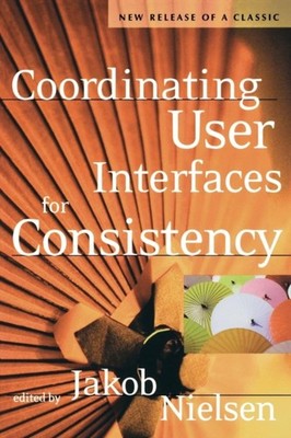 Nielsen - Coordinating User Interfaces for Consistency - New paperback - X555z