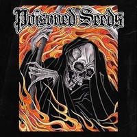 Poisoned Seeds - Vinyl Record - G3Z