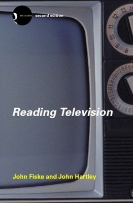 John Fiske John Hartley Reading Television (Taschenbuch) New Accents