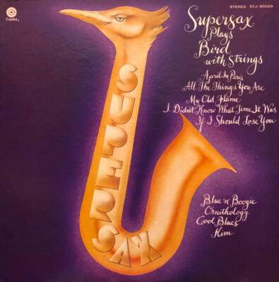 Supersax - Supersax Plays Bird With Strings / VG / LP, Album, RE