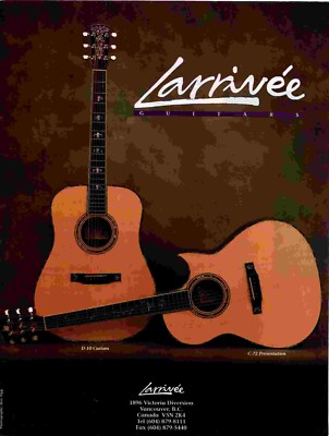 PPOT7  PICTURE/ADVERT 11X8 LARRIVEE GUITARS - D-10 CUSTOM, C-72 PRESENTATION