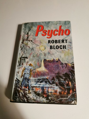 Psycho von Robert Block. Robert Hale London. 1960 First UK with dust wrapper