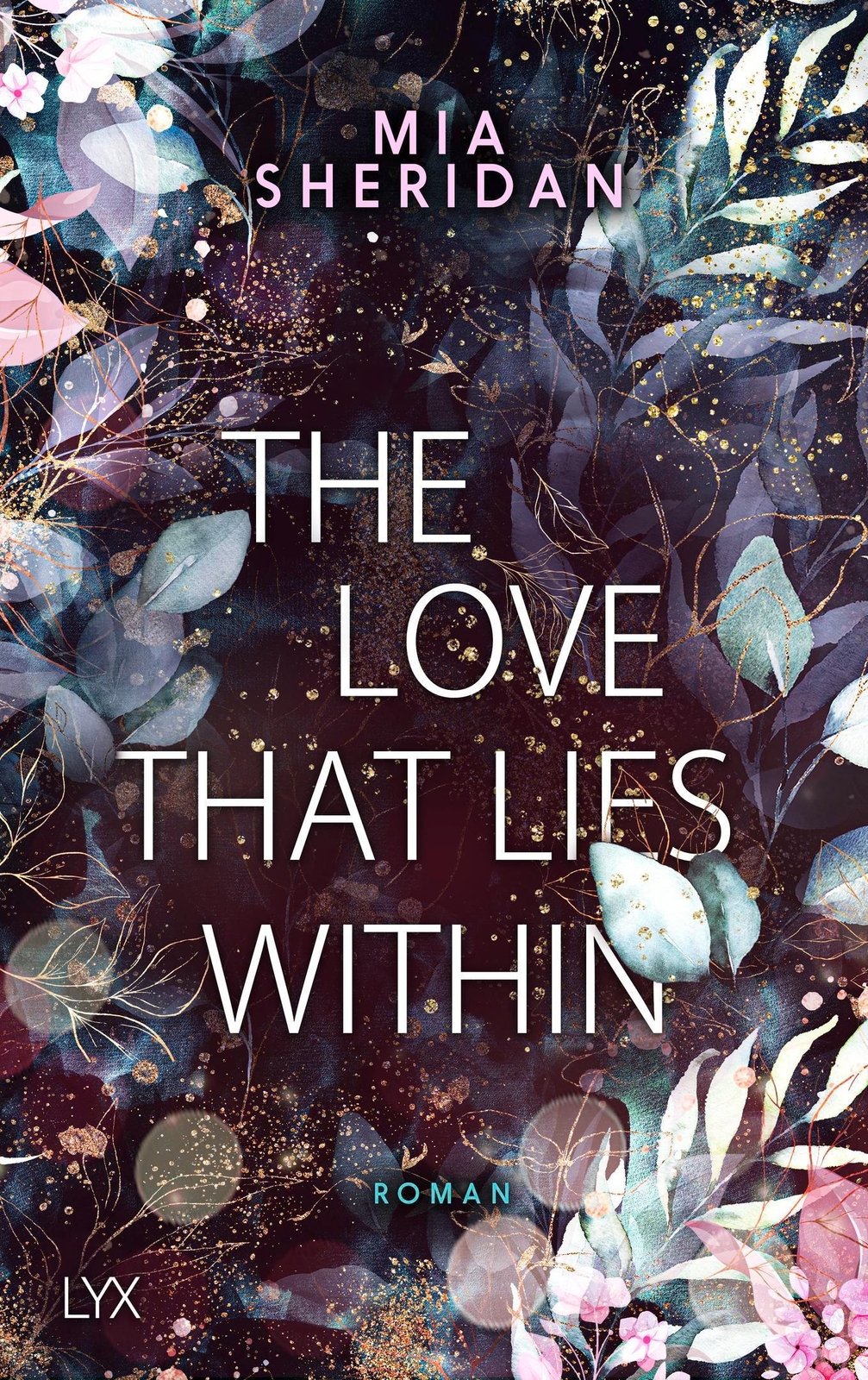 Thumbnail - Mia Sheridan The Love That Lies Within