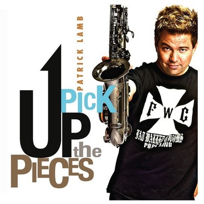 Patrick Lamb Pick Up the Pieces (CD) EP