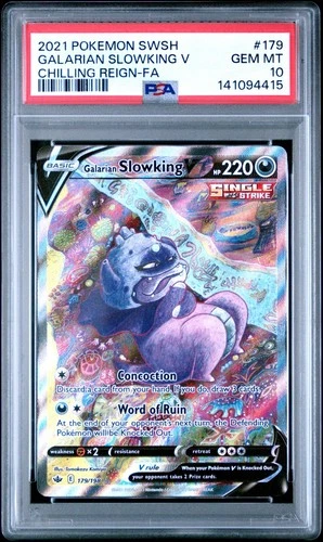 GALARIAN SLOWKING V 2021 POKEMON CHILLING REIGN Alternate ART #179/198 PSA 10