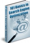 101 Basics to Search Engine Optimization A Guide on How to Utilize It (EBook)