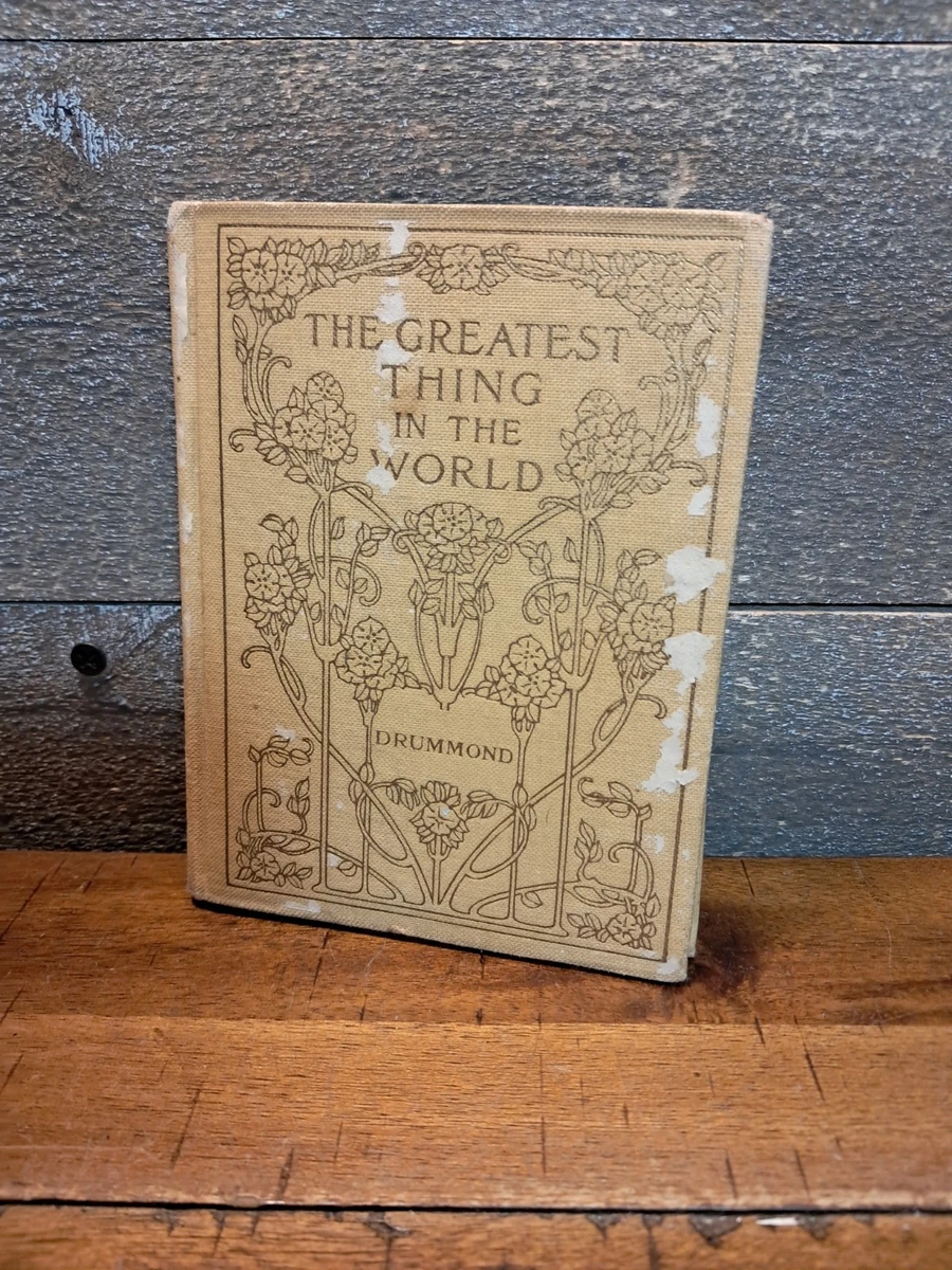 The Greatest Thing In The World In Antiquarian & Collectible Books
