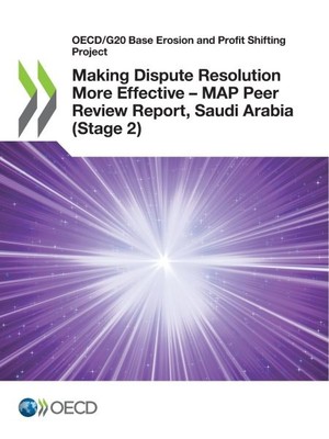 Making Dispute Resolution More Effective   Map Peer Review Report, Saudi Arab...