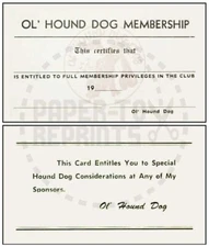 OL' HOUND DOG CLUB MEMBERSHIP CARD - VINTAGE REPRINT