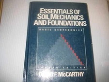 Essentials of Soil Mechanics and - Hardcover, by David F. McCarthy - Good