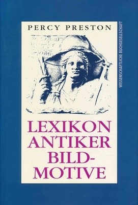 Percy Preston Lexikon antiker Bildmotive.