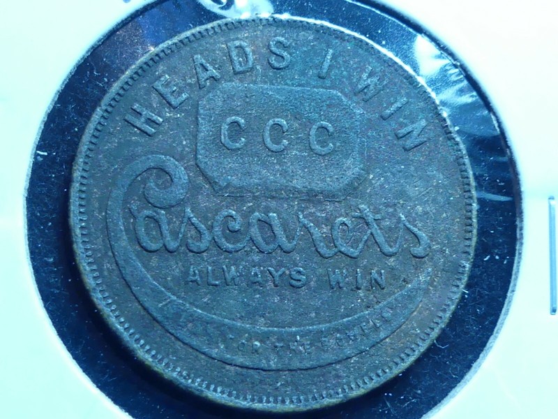 CASCARETS TOKEN, ~1900, 31 mm OD 