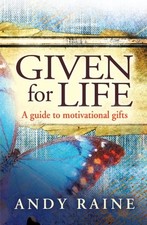 Given for Life [Paperback] Raine, Andy [..., Andy Raine