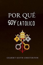 Por Qu Soy Catlico by Lubin Jose Paz Pirela (Spanish) Paperback Book