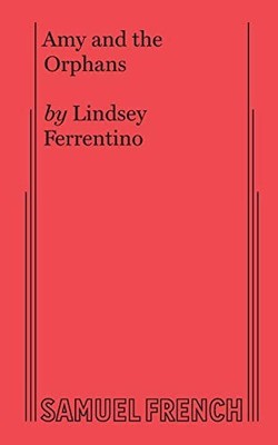 Amy and the Orphans by Ferrentino, Lindsey Paperback / softback Book The Fast