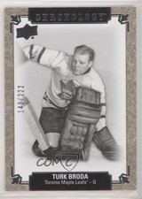 2018-19 Upper Deck Chronology 143/222 Turk Broda #67 HOF 1o7y