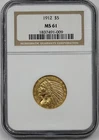 1912 $5 NGC MS 61 Indian Head Gold Half Eagle