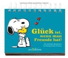 Glück ist, wenn man Freunde hat!: Die schönsten Wei... | Buch | Zustand sehr gut