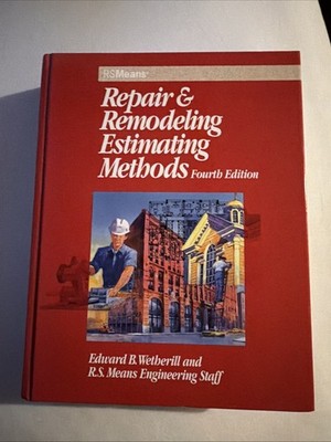 Repair and Remodeling Estimating Methods 4th Fourth Edition Hardcover New
