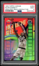 1999 TOPPS CHROME #HR3 KEVIN GARNETT HIGHLIGHT REELS-REFRACTOR PSA 9