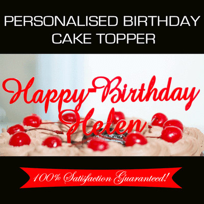 Custom Made Personalised Happy Birthday Name Acrylic Cake Topper Decoration