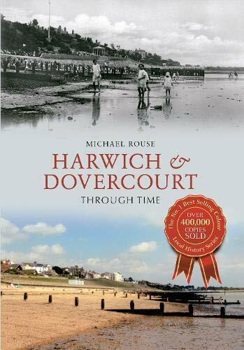 Harwich & Dovercourt Paperback Local History Book Old Photographs NEW