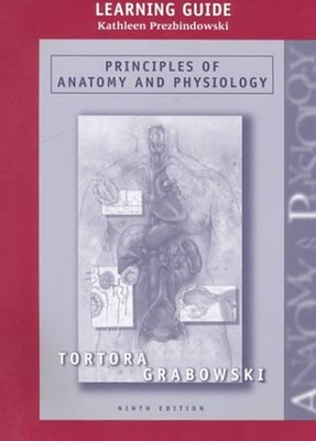 Principles of Anatomy and Physiology, Learning Guide Paperback